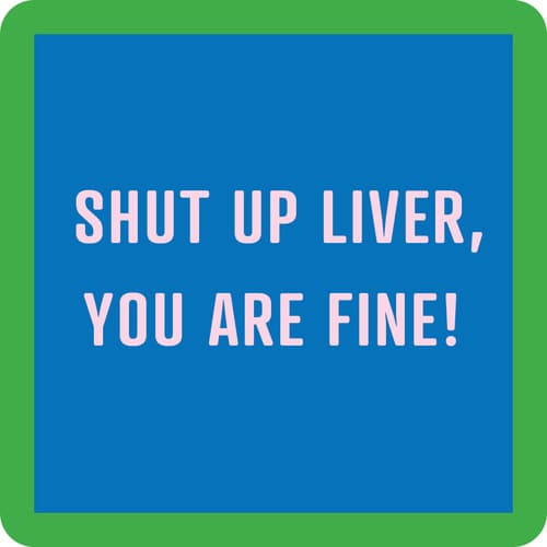 Dom Coaster • Shut Up Liver